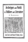 Archetypes and Motifs in Folklore and Literature: A Handbook : A Handbook - eBook