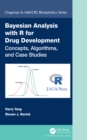Bayesian Analysis with R for Drug Development : Concepts, Algorithms, and Case Studies - eBook