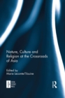 Nature, Culture and Religion at the Crossroads of Asia - eBook