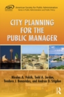 City Planning for the Public Manager - eBook