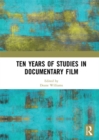 Ten Years of Studies in Documentary Film - eBook