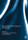 Researching Death, Dying and Bereavement - eBook