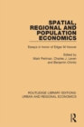 Spatial, Regional and Population Economics : Essays in honor of Edgar M Hoover - eBook