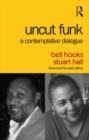 Uncut Funk : A Contemplative Dialogue - eBook