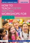How to Teach Poetry Writing: Workshops for Ages 5-9 - eBook