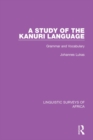 A Study of the Kanuri Language : Grammar and Vocabulary - eBook