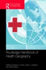 Routledge Handbook of Health Geography - eBook