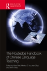 The Routledge Handbook of Chinese Language Teaching - eBook