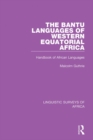 The Bantu Languages of Western Equatorial Africa : Handbook of African Languages - eBook