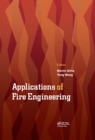 Applications of Fire Engineering : Proceedings of the International Conference of Applications of Structural Fire Engineering (ASFE 2017), September 7-8, 2017, Manchester, United Kingdom - eBook