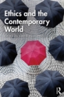 Ethics and the Contemporary World - eBook