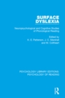 Surface Dyslexia : Neuropsychological and Cognitive Studies of Phonological Reading - eBook