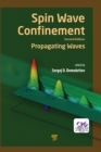 Spin Wave Confinement : Propagating Waves, Second Edition - eBook