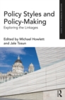 Policy Styles and Policy-Making : Exploring the Linkages - eBook