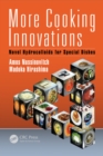 More Cooking Innovations : Novel Hydrocolloids for Special Dishes - eBook