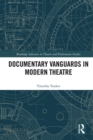 Documentary Vanguards in Modern Theatre - eBook