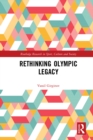Rethinking Olympic Legacy - eBook
