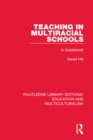 Teaching in Multiracial Schools : A Guidebook - eBook