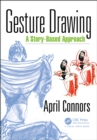 Gesture Drawing : A Story-Based Approach - eBook