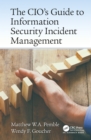The CIO’s Guide to Information Security Incident Management - eBook