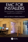 EMC for Installers : Electromagnetic Compatibility of Systems and Installations - eBook