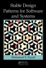 Stable Design Patterns for Software and Systems - eBook