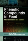 Phenolic Compounds in Food : Characterization and Analysis - eBook