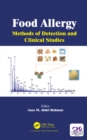 Food Allergy : Methods of Detection and Clinical Studies - eBook