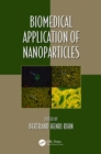 Biomedical Application of Nanoparticles - eBook