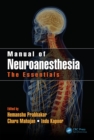 Manual of Neuroanesthesia : The Essentials - eBook