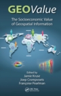 GEOValue : The Socioeconomic Value of Geospatial Information - eBook