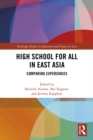 High School for All in East Asia : Comparing Experiences - eBook