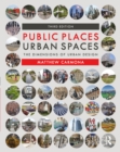 Public Places Urban Spaces : The Dimensions of Urban Design - eBook