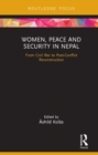 Women, Peace and Security in Nepal : From Civil War to Post-Conflict Reconstruction - eBook
