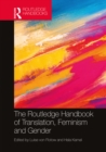 The Routledge Handbook of Translation, Feminism and Gender - eBook