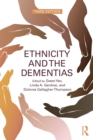 Ethnicity and the Dementias - eBook