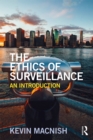 The Ethics of Surveillance : An Introduction - eBook