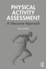 Physical Activity Assessment : A Lifecourse Approach - eBook