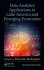 Data Analytics Applications in Latin America and Emerging Economies - eBook