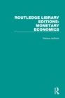 Routledge Library Editions: Monetary Economics - eBook