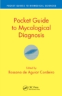 Pocket Guide to Mycological Diagnosis - eBook