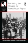 Rethinking the Struggle for Puerto Rican Rights - eBook