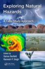 Exploring Natural Hazards : A Case Study Approach - eBook