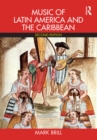 Music of Latin America and the Caribbean - eBook