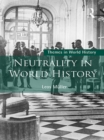 Neutrality in World History - eBook