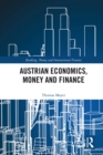 Austrian Economics, Money and Finance - eBook