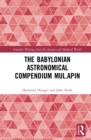 The Babylonian Astronomical Compendium MUL.APIN - eBook