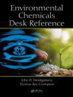 Environmental Chemicals Desk Reference - eBook