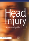 Head Injury : A Practical Guide - eBook