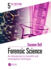 Forensic Science : An Introduction to Scientific and Investigative Techniques, Fifth Edition - eBook